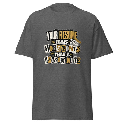 Ransom Note Classic T-shirt (Unisex)
