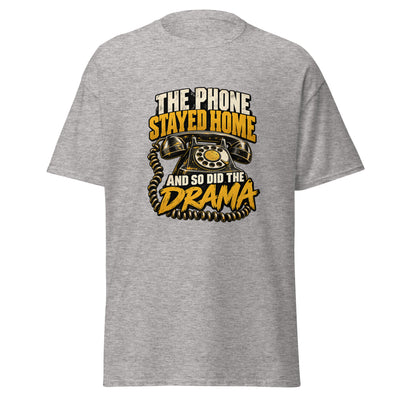 Phone Stayed Home Classic T-shirt (Unisex)